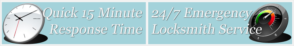 Quick 15 Minute Response Time. 24/7 Emergency Locksmith Service